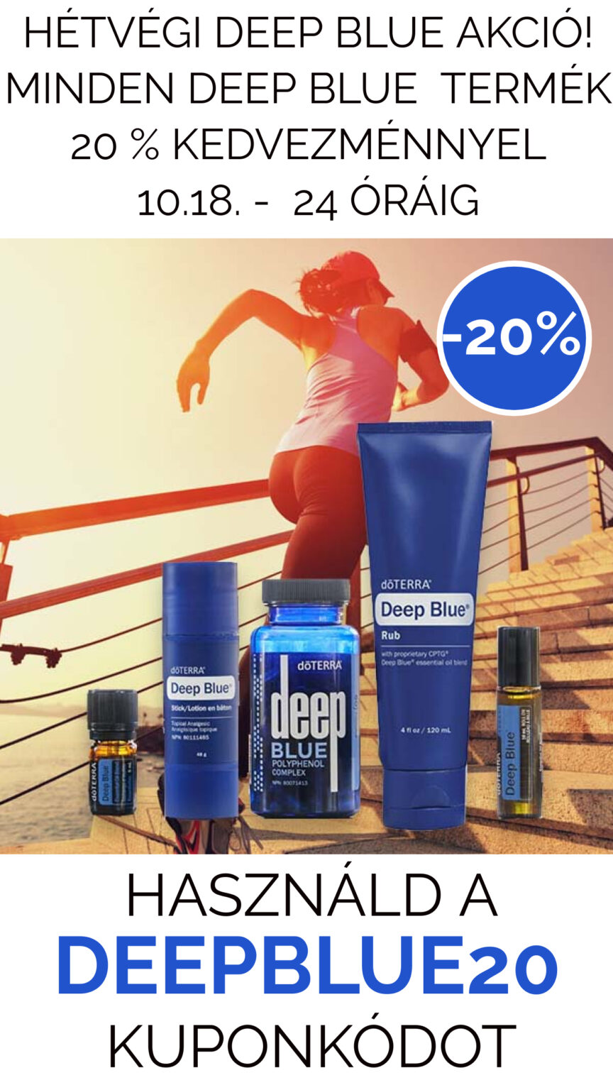 HÉTVÉGI deep blue AKCIÓ! MINDEN Deep blue  TERMÉK 20 % KEDVEZMÉNNYEL