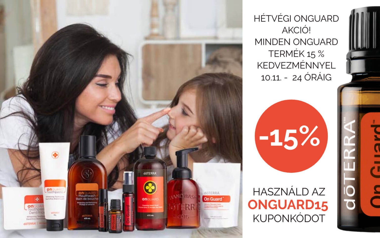 HÉTVÉGI oNGUARD AKCIÓ! MINDEN ONGUARD TERMÉK 15 % KEDVEZMÉNNYEL 10.11. -  24 ÓRÁIG